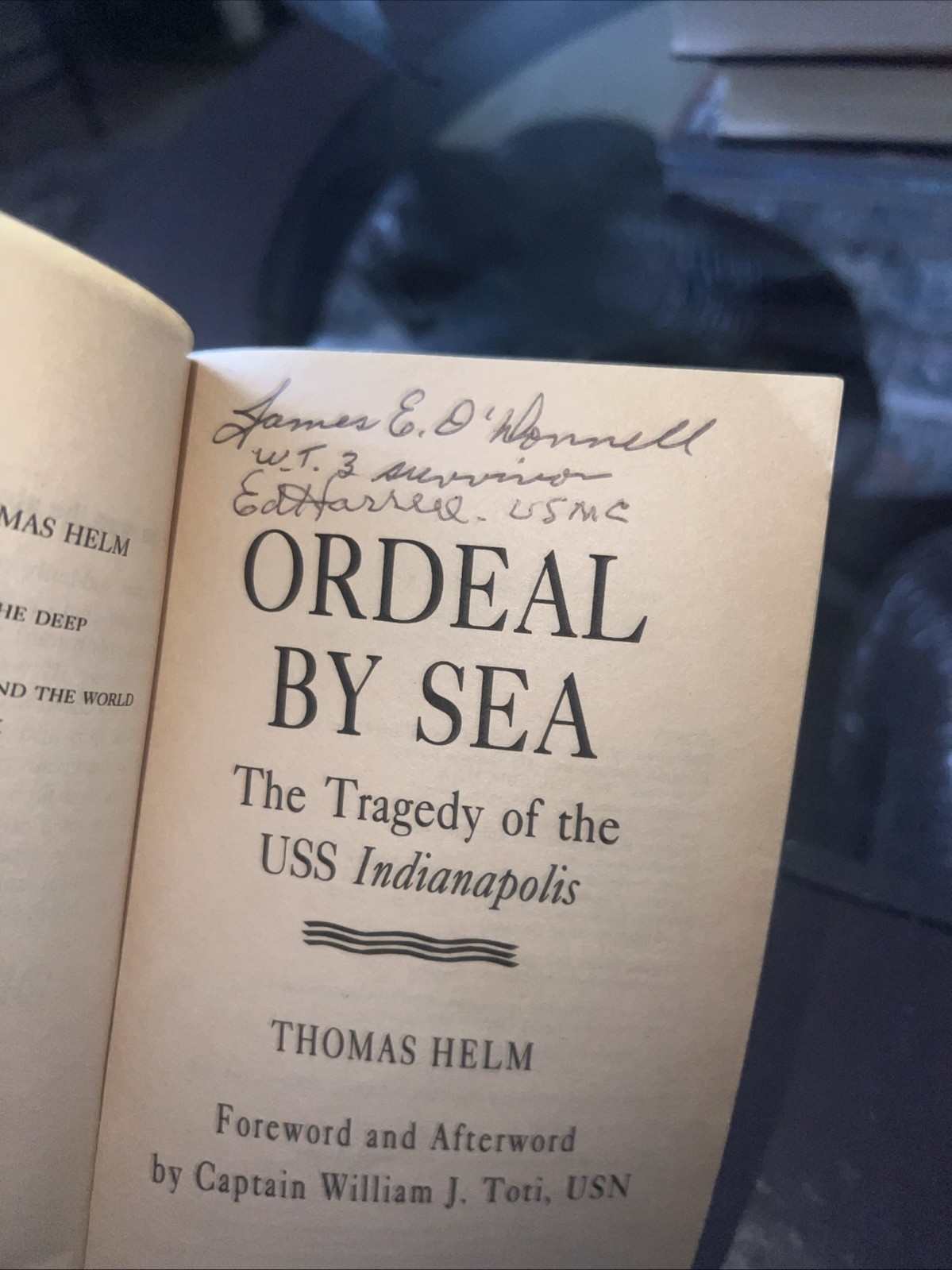 Ordeal by Sea: The Tragedy of the U.S.S. Indianapolis SIGNED by 2 Survivors