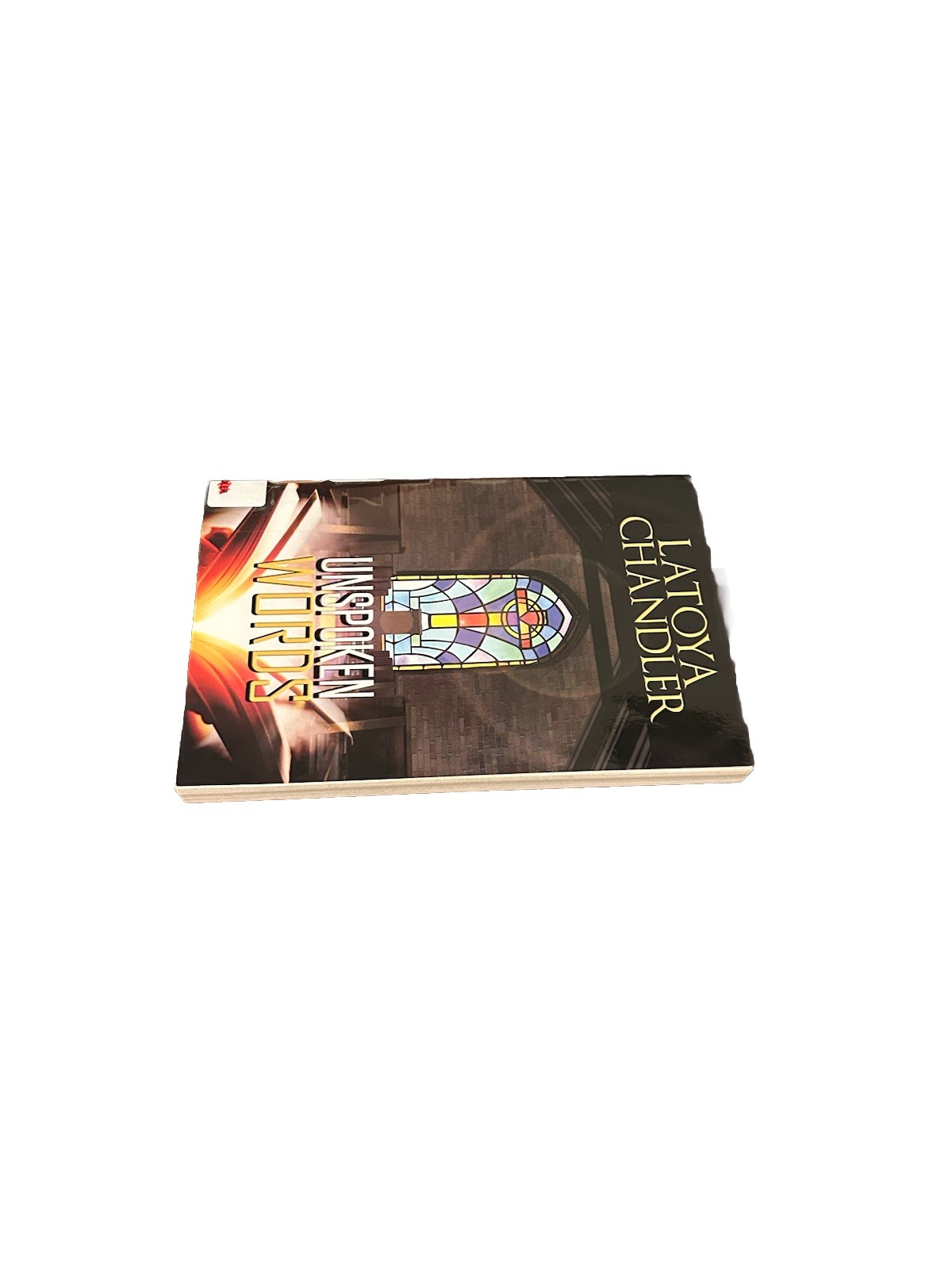 Unspoken Words by Latoya Chandler Paperback- Self-Help, Inspirational….