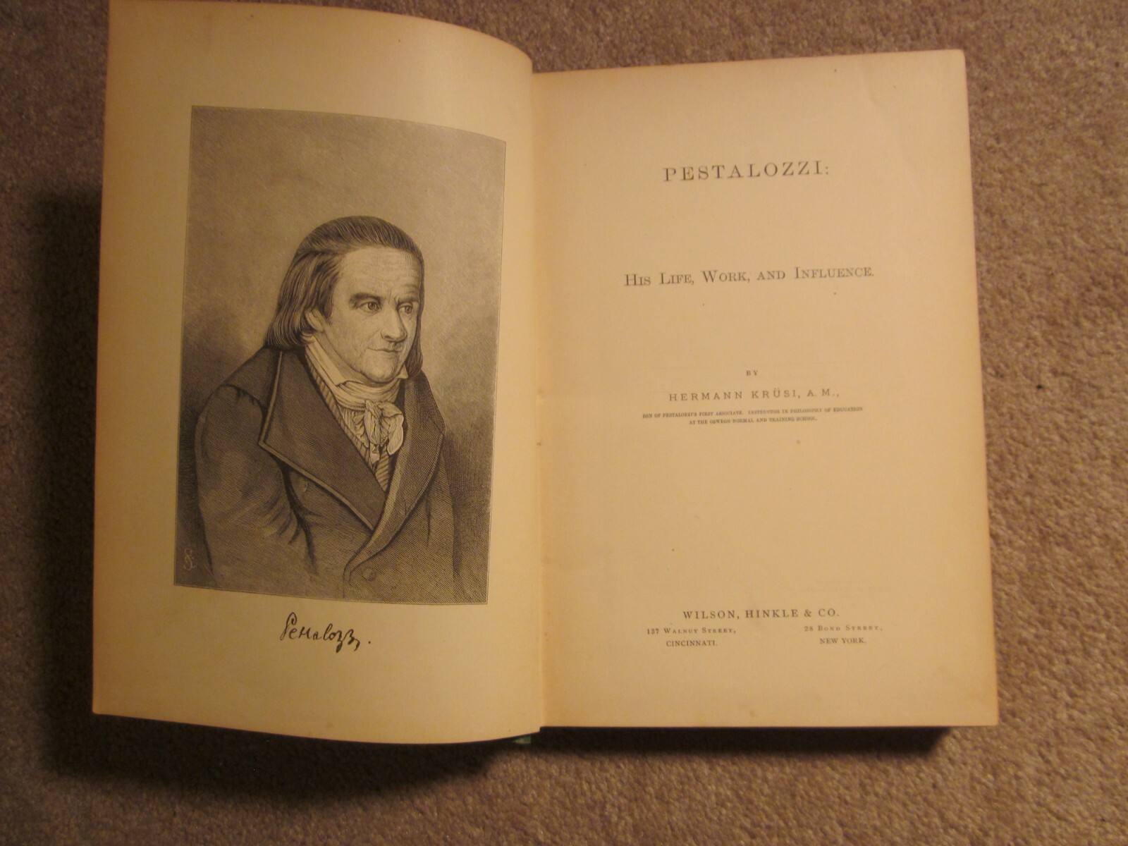 Pestalozzi His Life, Work, and Influences Hermann Krusi  1875