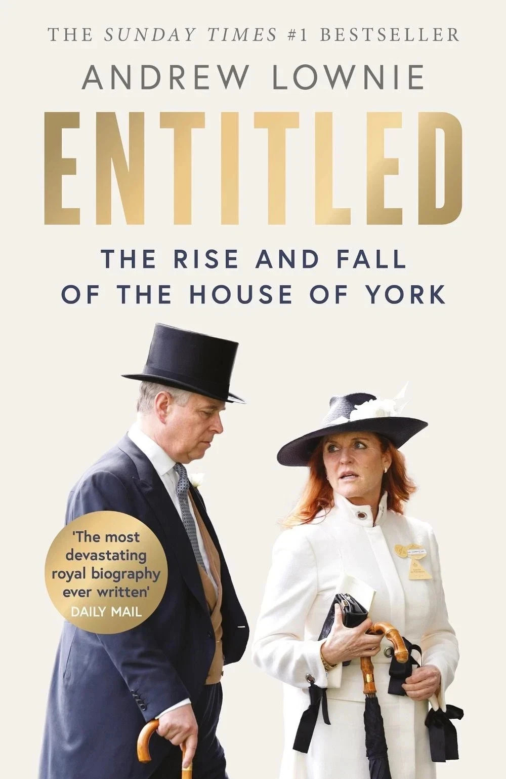 Entitled: The Rise and Fall by Andrew Lownie, Paperback Free Ship