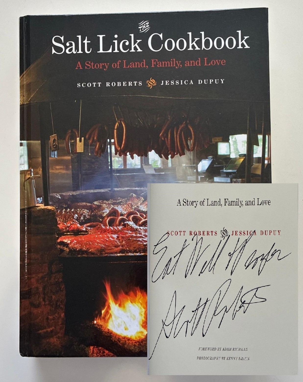 Signed Salt Lick Cookbook Land Family Love Scott Roberts 1st Ed 2012 Hardcover