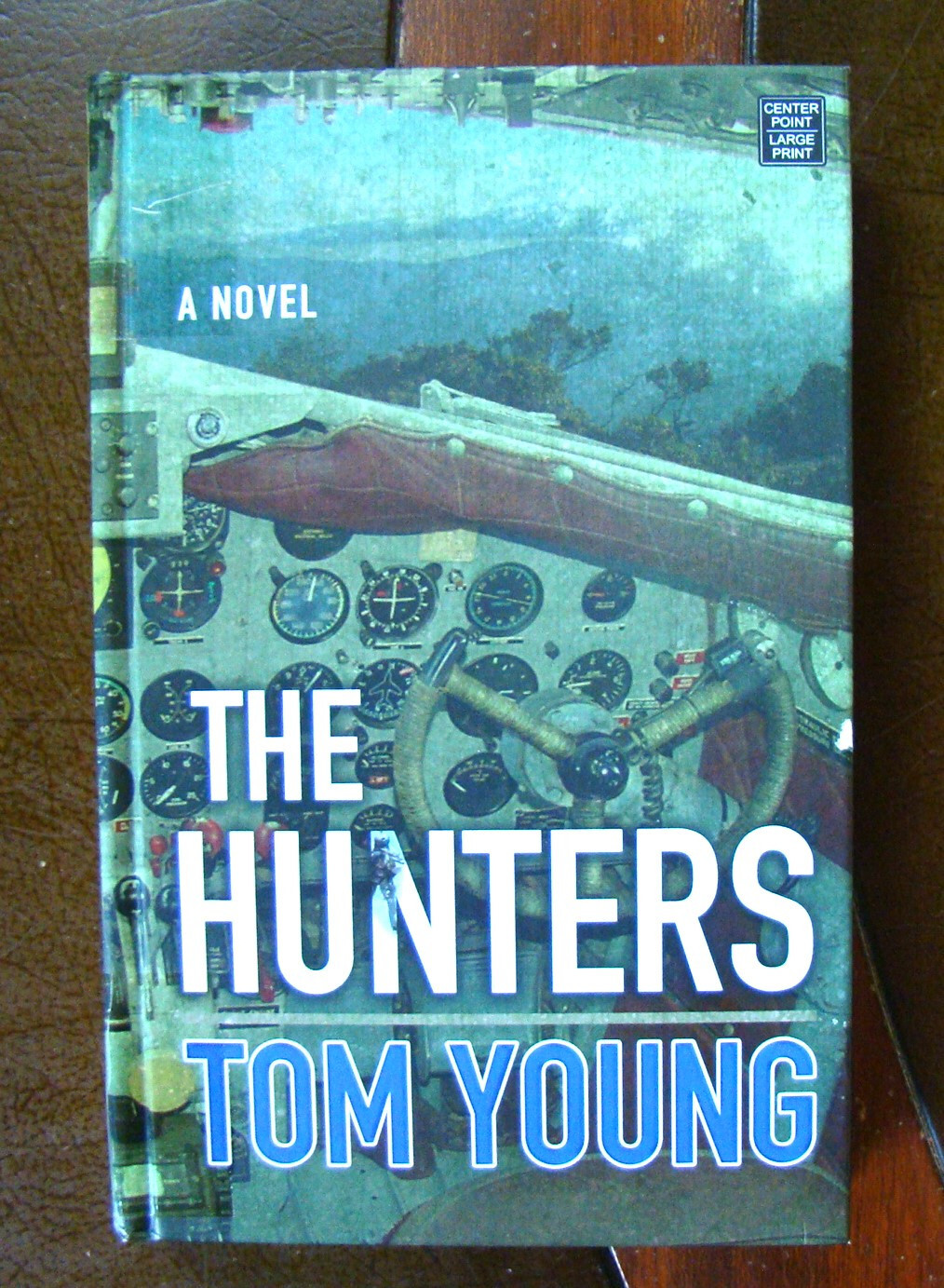 The Hunters ~2015 Large Print HC~ Tom Young Khatar Somalia DC-3 War Pirate Novel