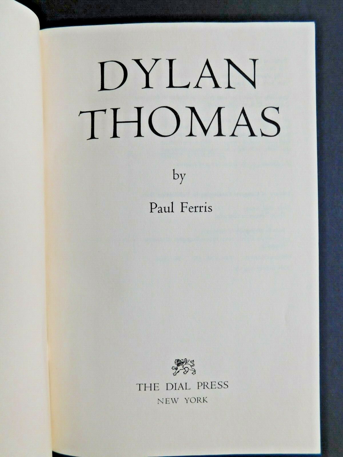 DYLAN THOMAS biography by Paul Ferris 1977 399 pages hardcover with jacket BCE