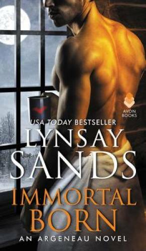 Immortal Born: An Argeneau Novel – Mass Market Paperback By Sands, Lynsay – GOOD