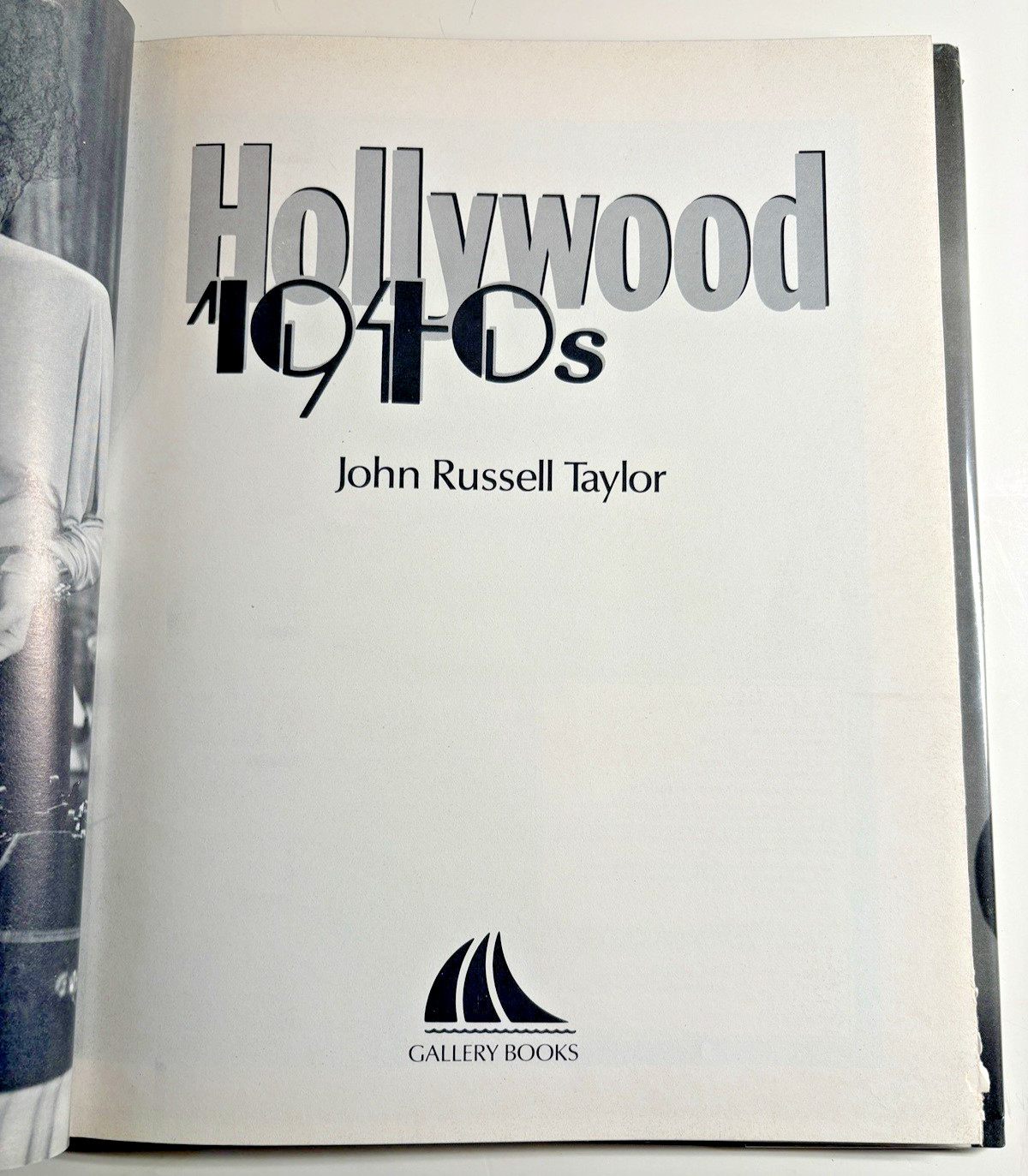 Hollywood 1940s John Russell Taylor 1985 HCDJ 119 pages Printed in Italy