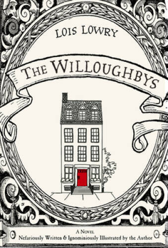 The Willoughbys – Hardcover By Lowry, Lois – GOOD