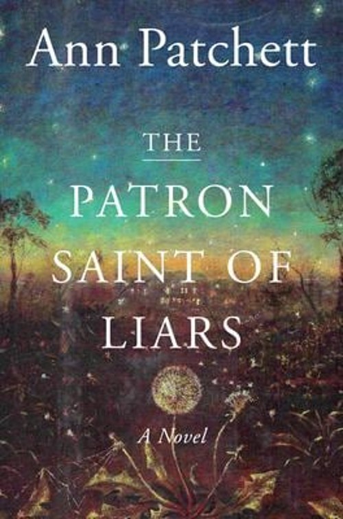 The Patron Saint of Liars : A Novel Paperback Ann Patchett