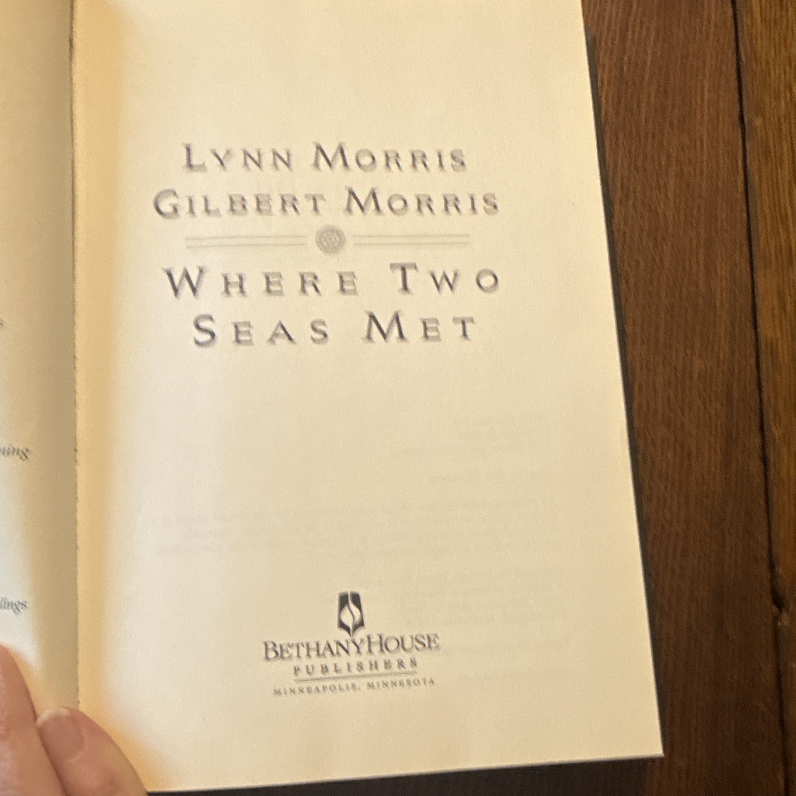 Where Two Seas Met Lynn Morris & Gilbert Morris HC 2001 Bethany House
