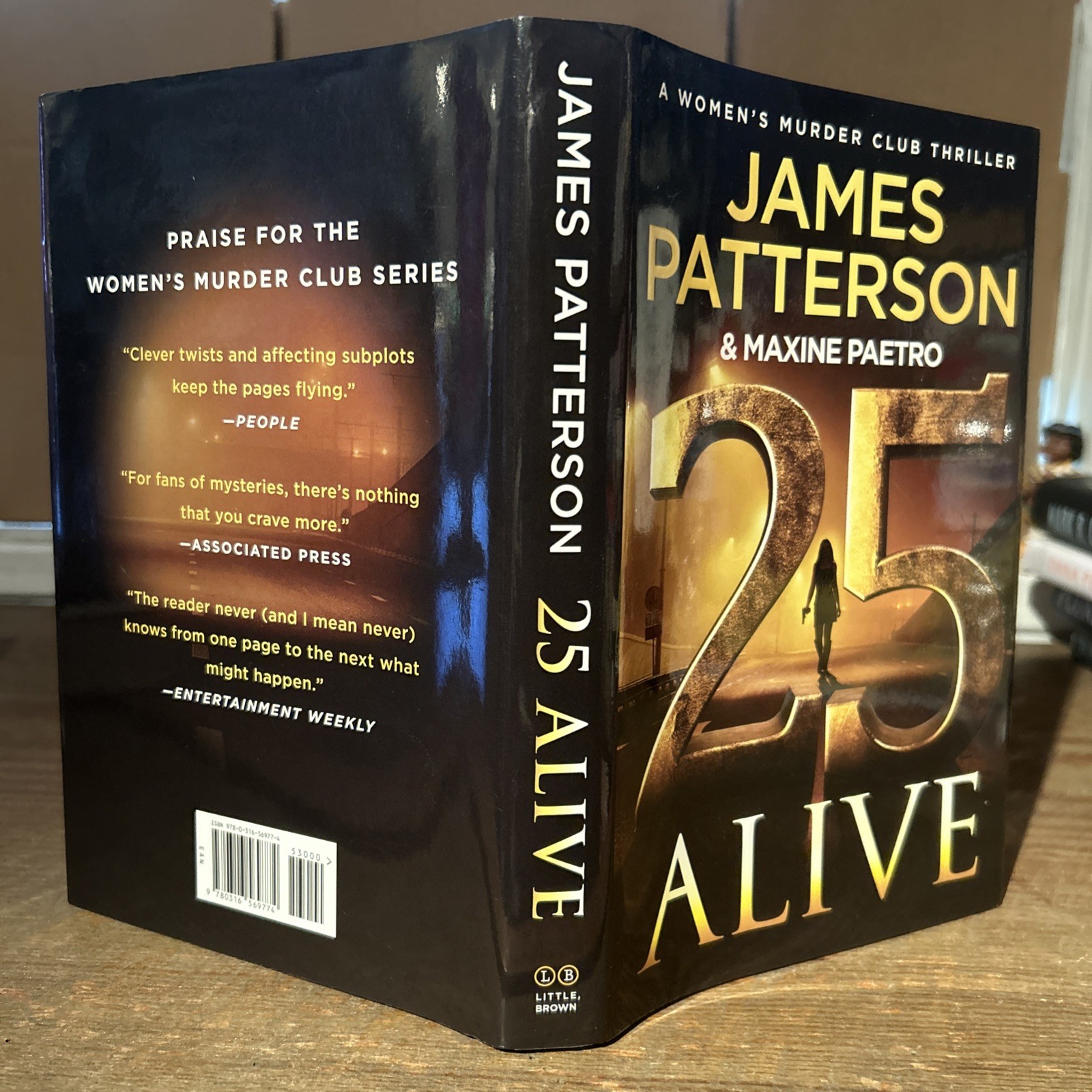 25 Alive : A Women’s Murder Club Thriller by James Patterson 1st Ed. 2025 (HCDJ)
