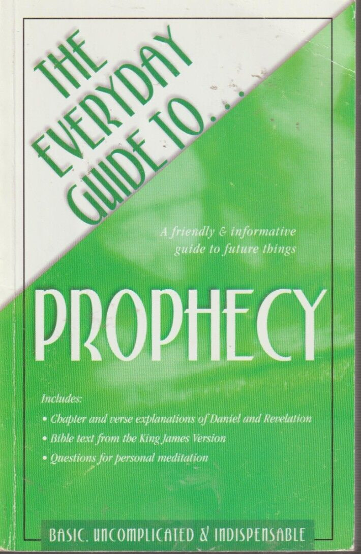 The Everyday Guide To Prophecy Carol Smith Paperback Very Good