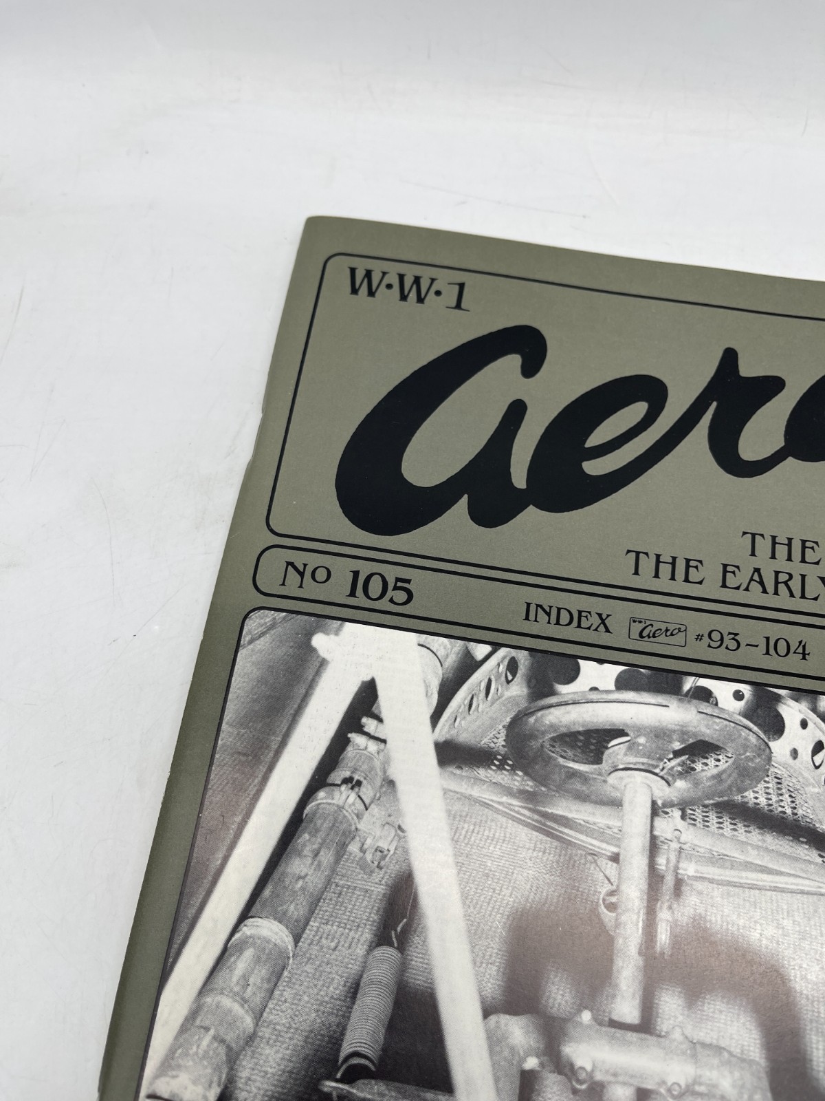 WW1 Aero The Journal of the Early Aeroplane July 1985 No. 105 WWI Pics Drawings