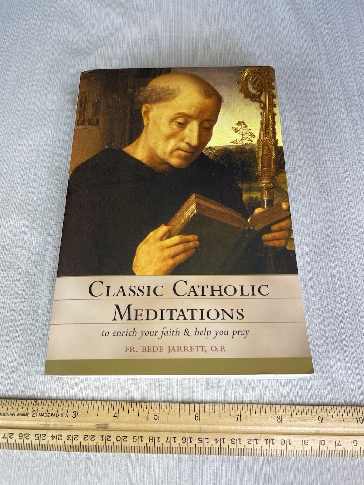Classic Catholic Meditations **EXCELLENT**
