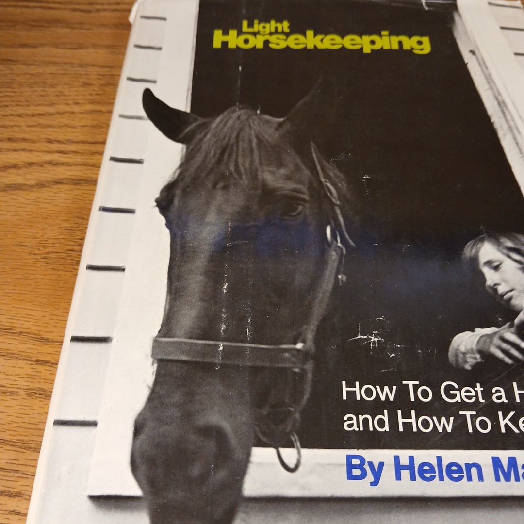 Light Horsekeeping By Helen Mather 1970 Hardcover