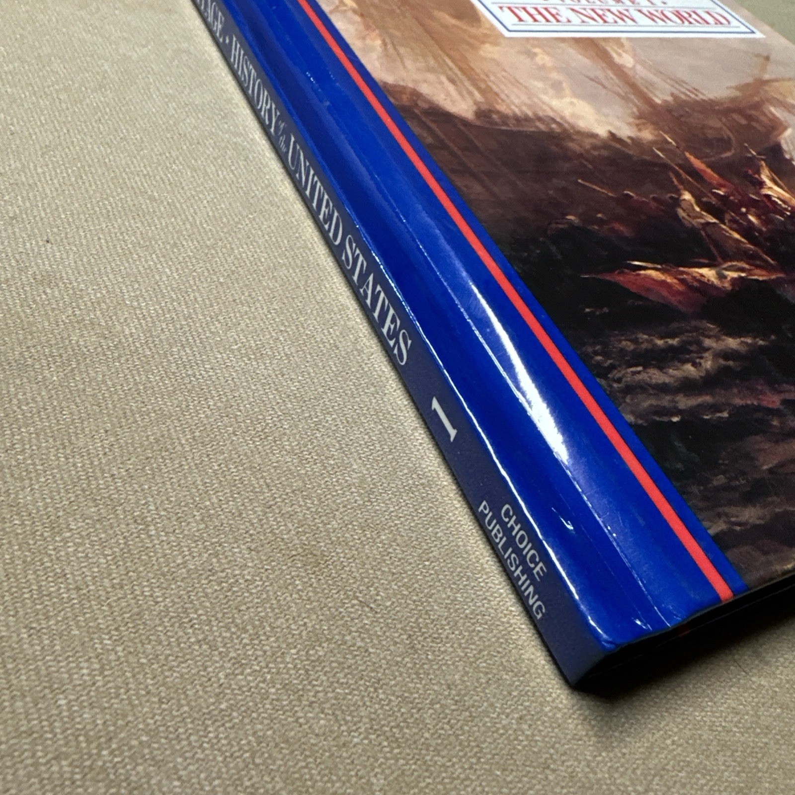American Heritage Illustrated History of the U.S., Vol. 1: The New World, HC ’88