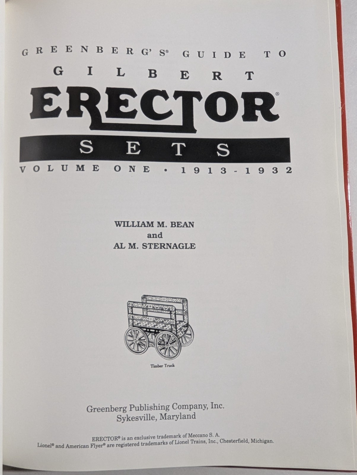 Greenberg’s Guide to Gilbert Erector Sets Volume One 1913-1932 1st Ed. 1993 HC