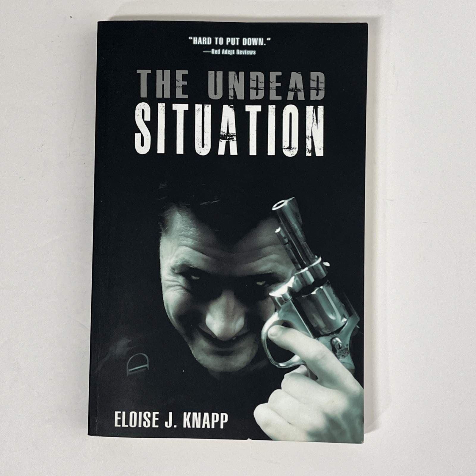 The Undead Situation by Eloise J. Knapp 2010 Permuted Press 1st Edition Ppbk