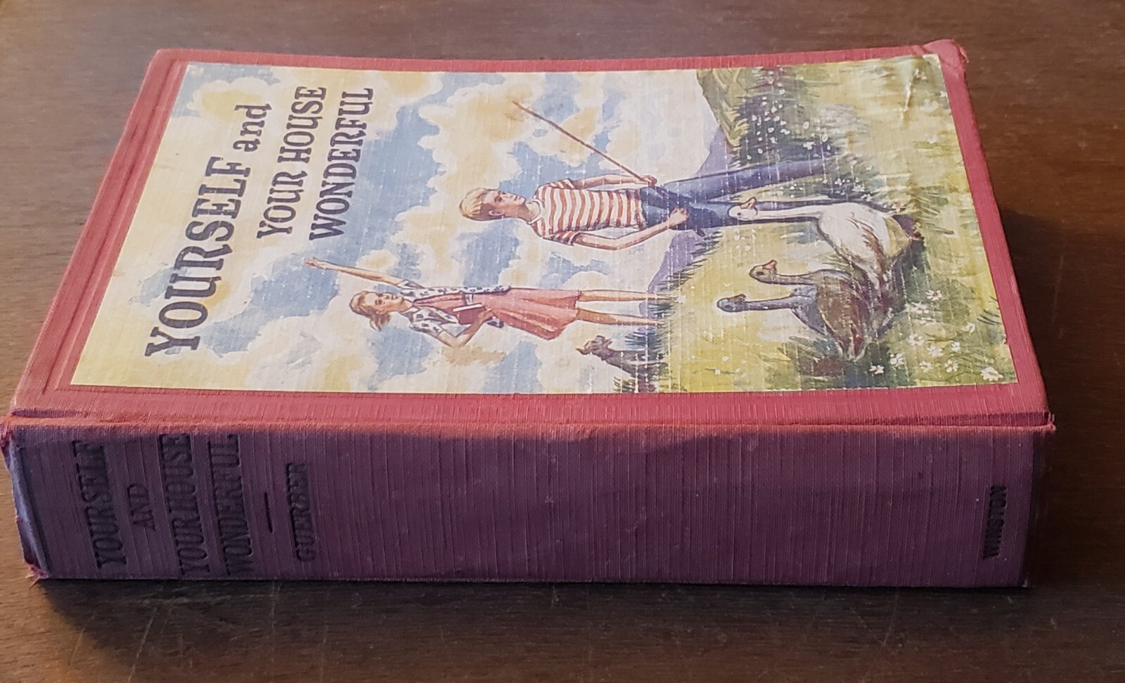 Yourself and Your House Wonderful by H.A. Guerber 1940 Hardcover 301 pages