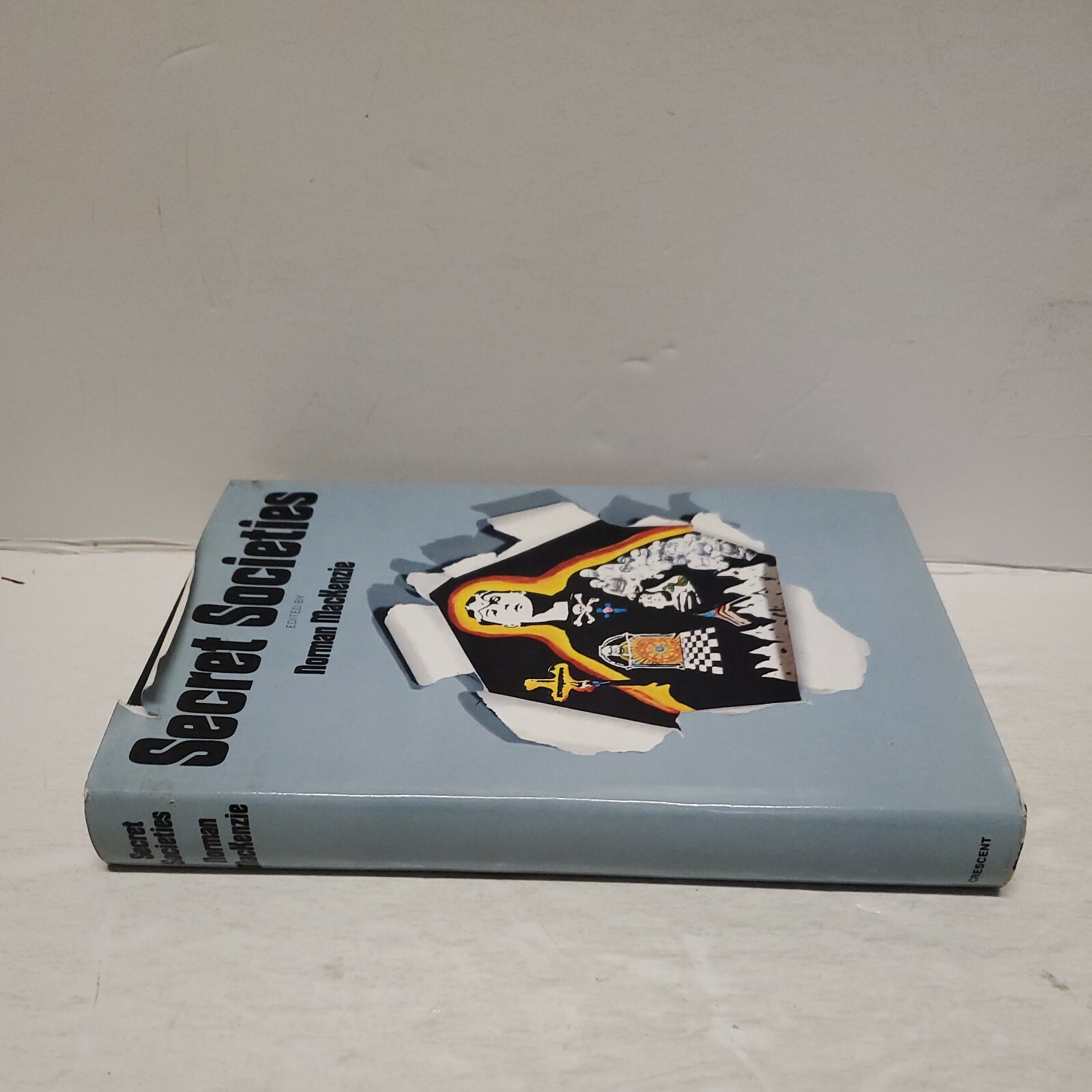 SECRET SOCIETIES edited by NORMAN MACKENZIE HARDCOVER 350 PAGES