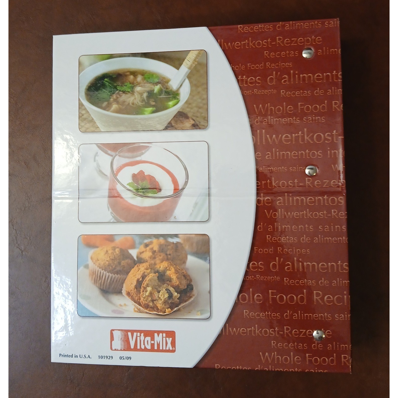 Vita Mix Whole Food Recipes Cookbook Smoothies Soups Dips Breads Breakfast #B47
