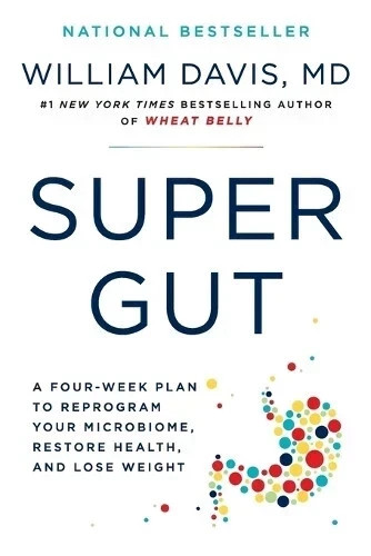Super Gut Paperback 2023 by William Davis MD Fast Shipping Free Shipping….