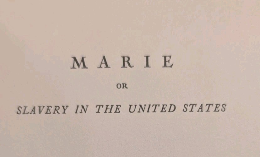 Marie or, Slavery in the United States(1958)