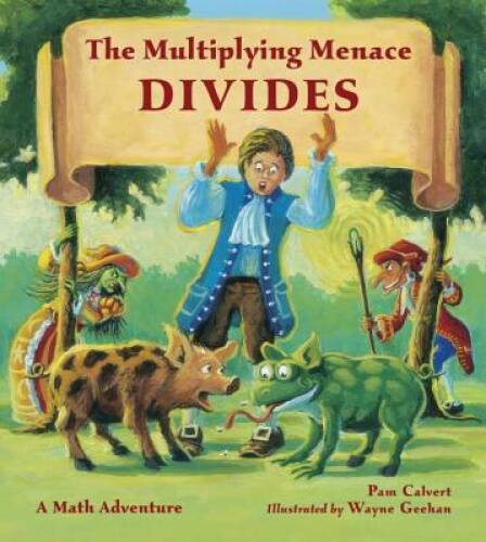The Multiplying Menace Divides (Math Adventures) – Paperback – GOOD