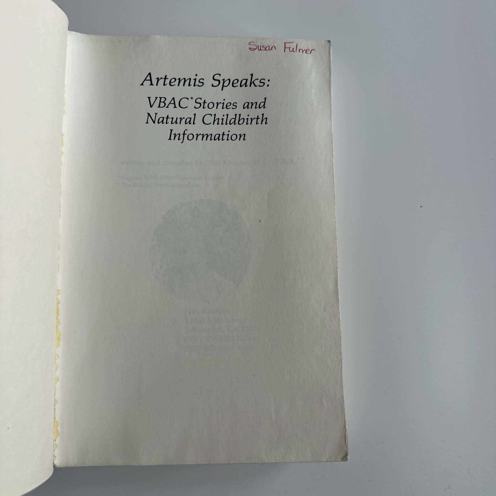 Artemis Speaks , softcover vintage 1985 fabulous VBAC stories & birthing info