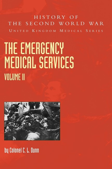 The Emergency Medical Services Volume 2