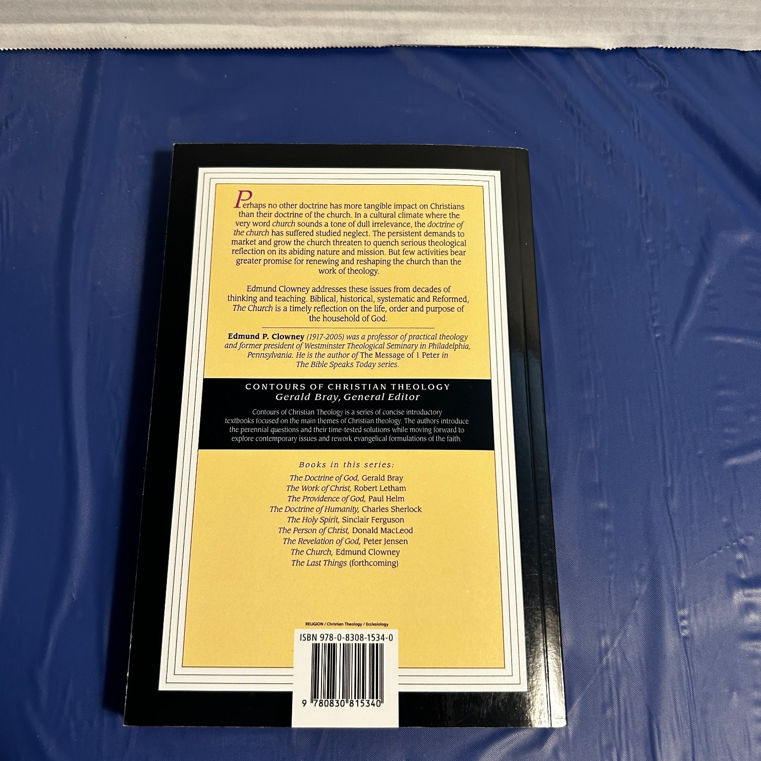 The Church by Edmund P. Clowney 1995 Christian Theology Intervarsity Press