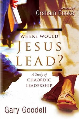 Where Would Jesus Lead? – Paperback By Goodell, Gary – GOOD