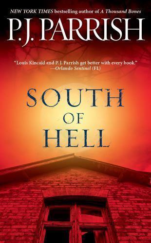 South of Hell by Parrish, P. J.