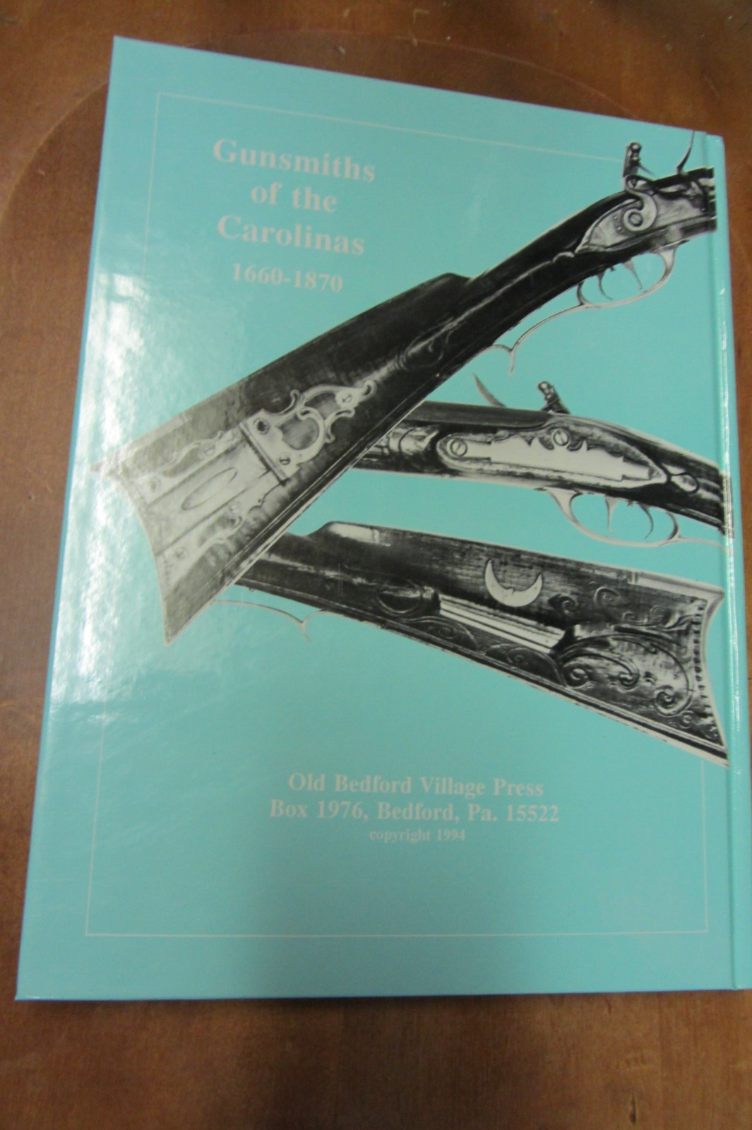 Gunsmiths of the Carolinas 1660 1870 HC Whisker signed 1994 1st ed oop Shumway