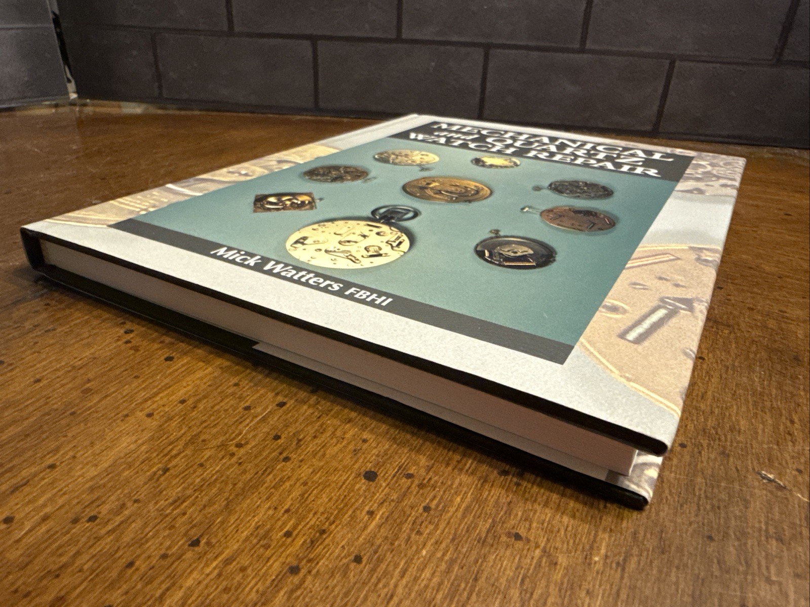 MECHANICAL and QUARTZ WATCH REPAIR by Mick Watters FBHI (1999) Crowd Press