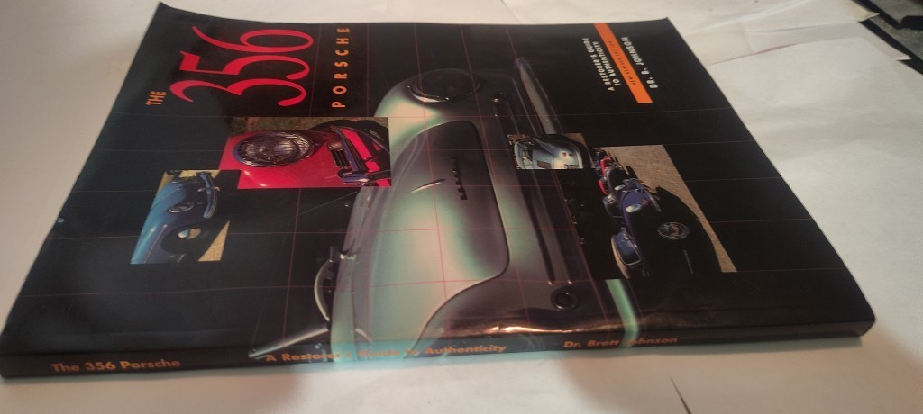 356 Porsche : A Restorer’s Guide to Authenticity book NEW REVISED EDITION 1997