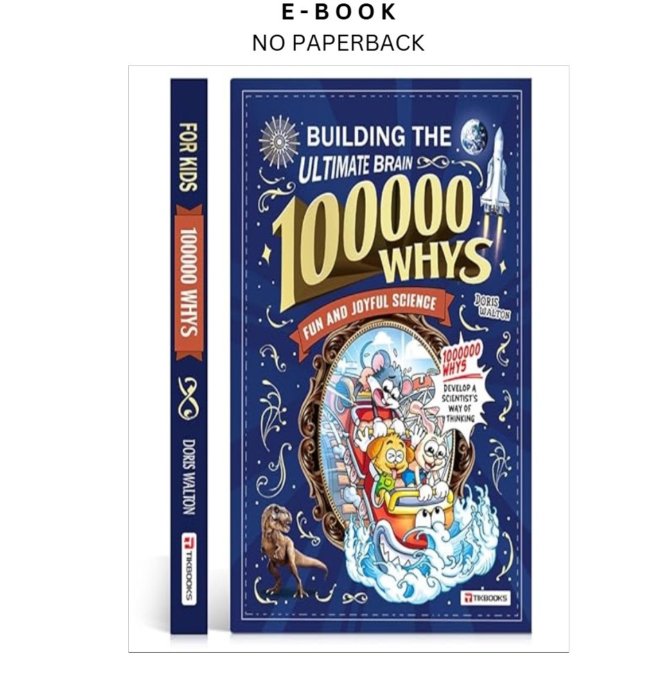Children’s encyclopedia „Why 100,000?“ Ex, Doris Walton 2025