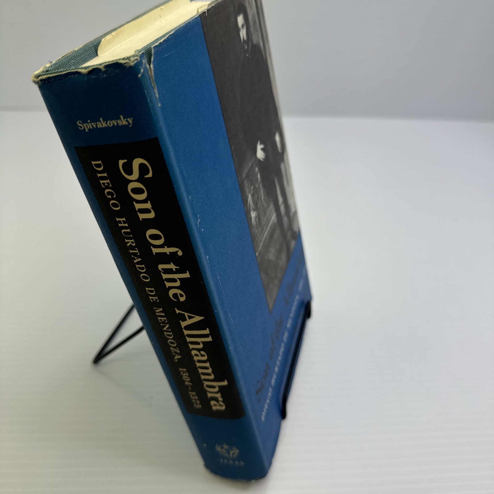 Son of the Alhambra Don Diego Hurtado de Mendoza 1504-1575 Erika Spivakovsky HC