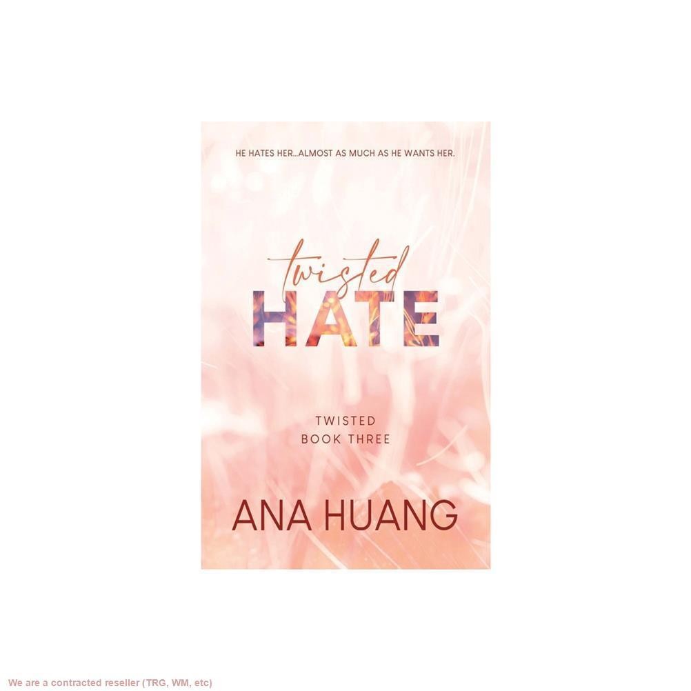 Twisted Hate (Bk 3) – by Ana Huang (Paperback)