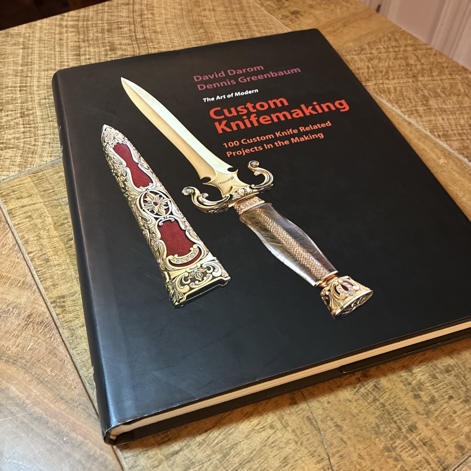Custom Knifemaking : 100 Custom Knife Related Projects in the Making.David Darom