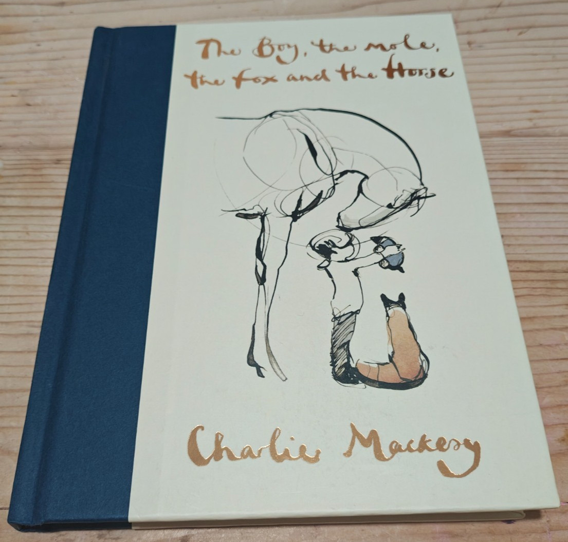The Boy, The Mole, The Fox and the Horse by Charlie Mackesy – Hardcover