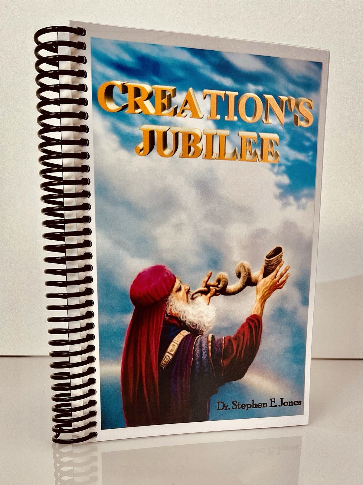 Creation’s Jubilee – Dr. Stephen Jones [230 pages]