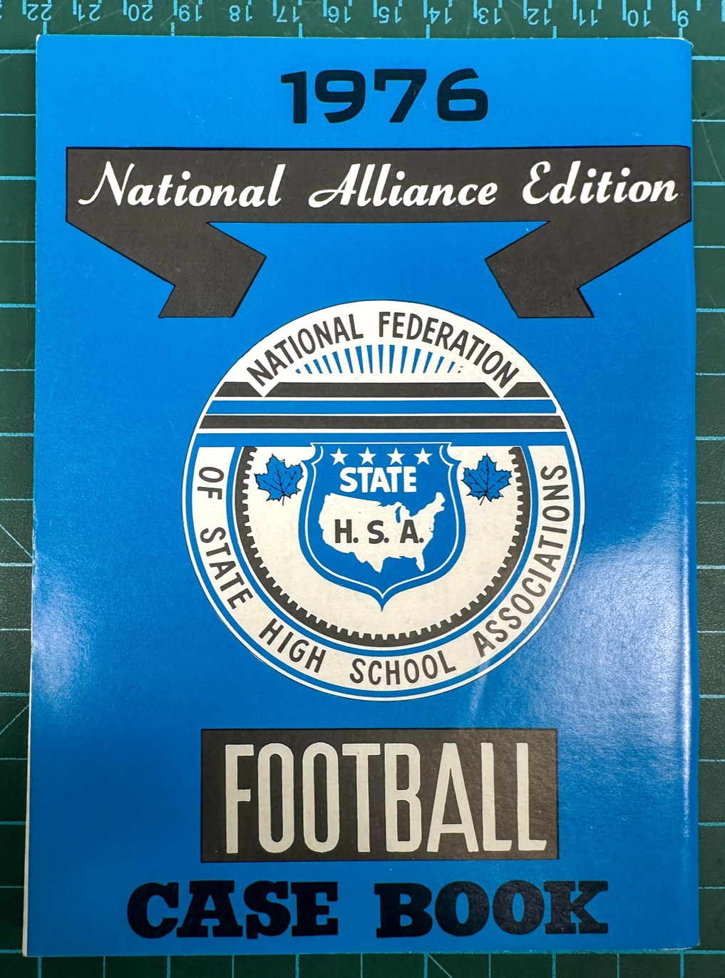 Vintage 1976 Football Case Book Rules National Alliance NFHS Blue Softcover