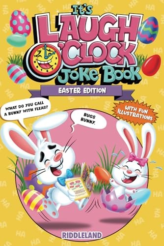 It’s Laugh O’Clock Joke Book: Easter Edi…, Riddleland