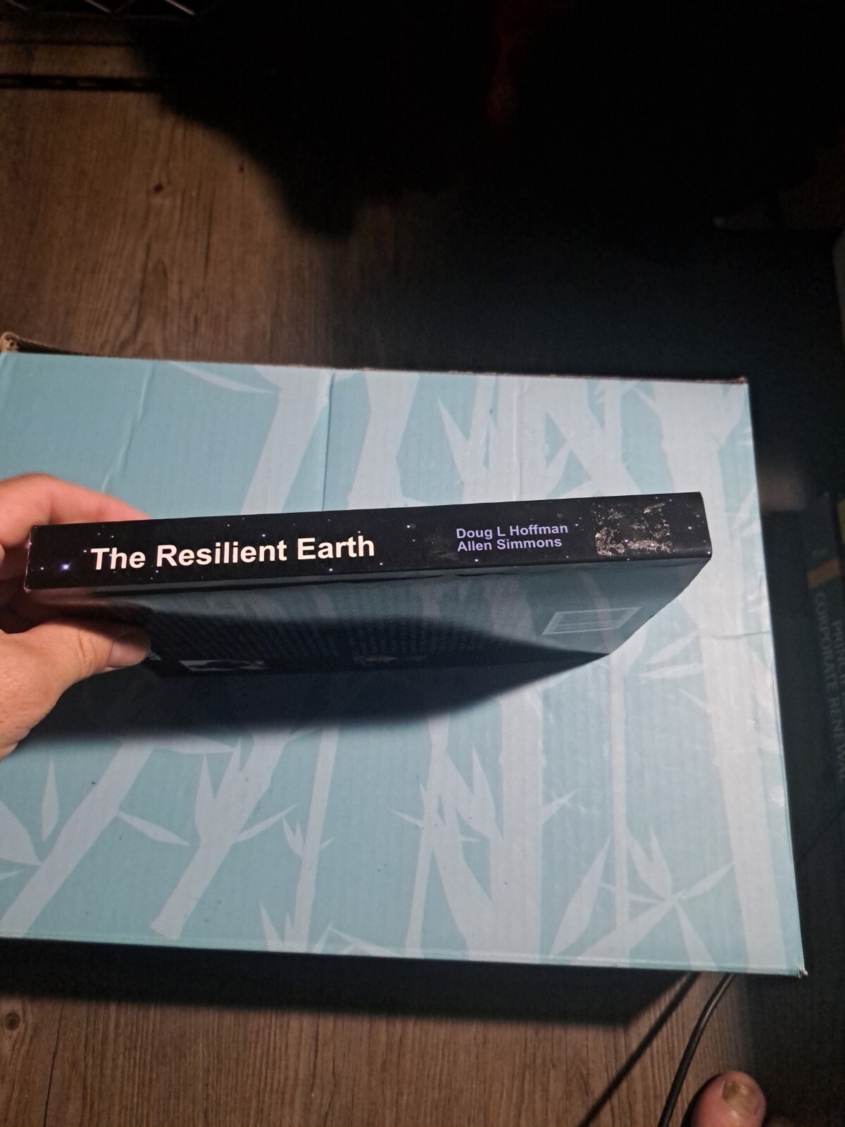 The Resilient Earth : Science, Global Warming and the Fate of Humanity by Allen