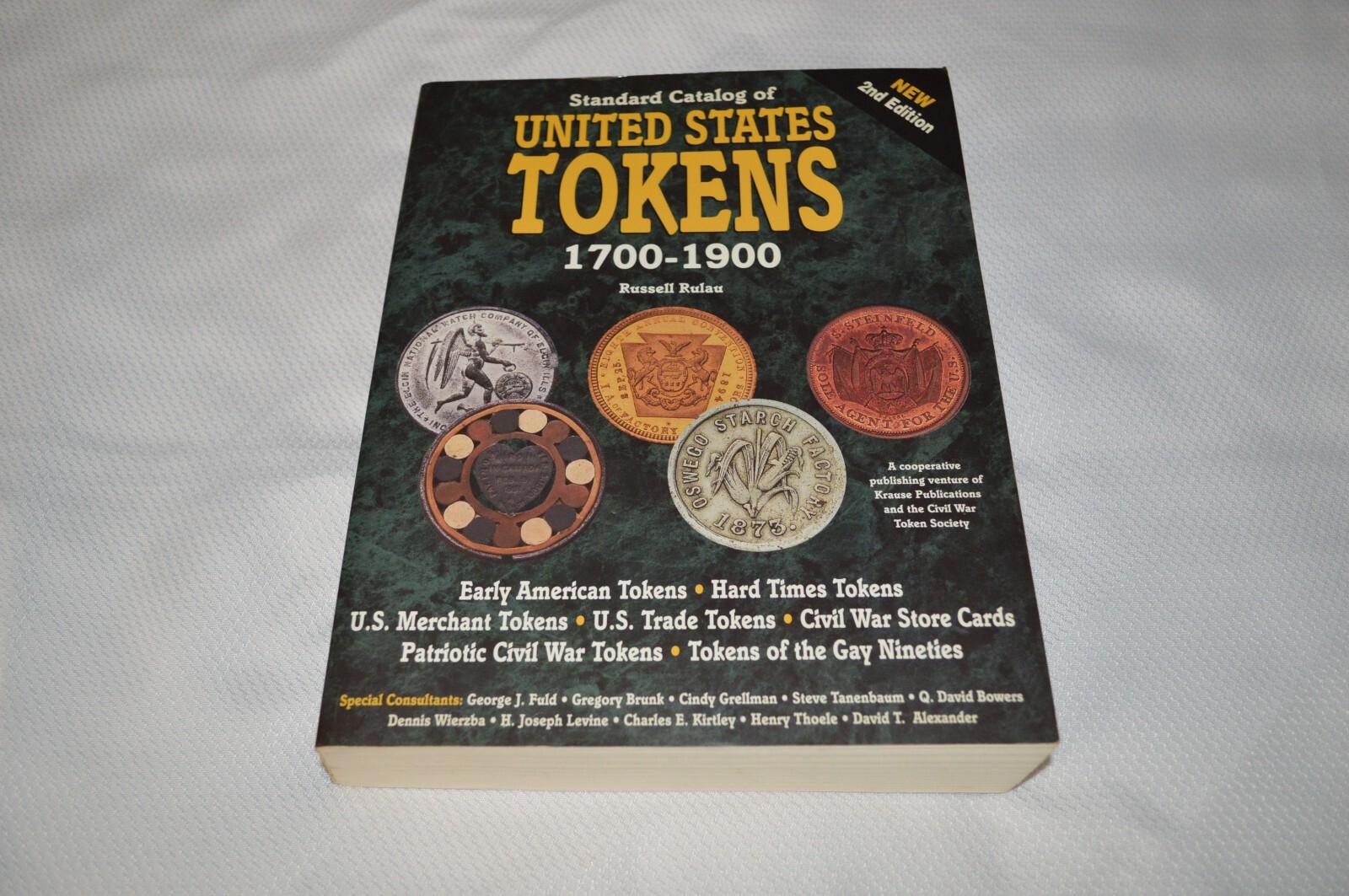 STANDARD CATALOG OF UNITED STATES TOKENS 1700-1900 ~ 2ND EDITION ~ V.G.C. # 2