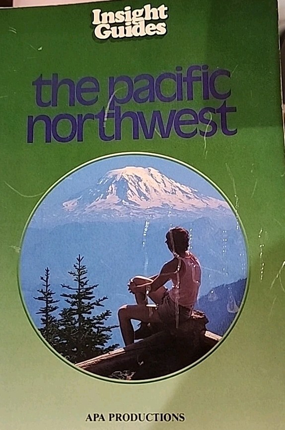 Insight Guides The Pacific Northwest 1987