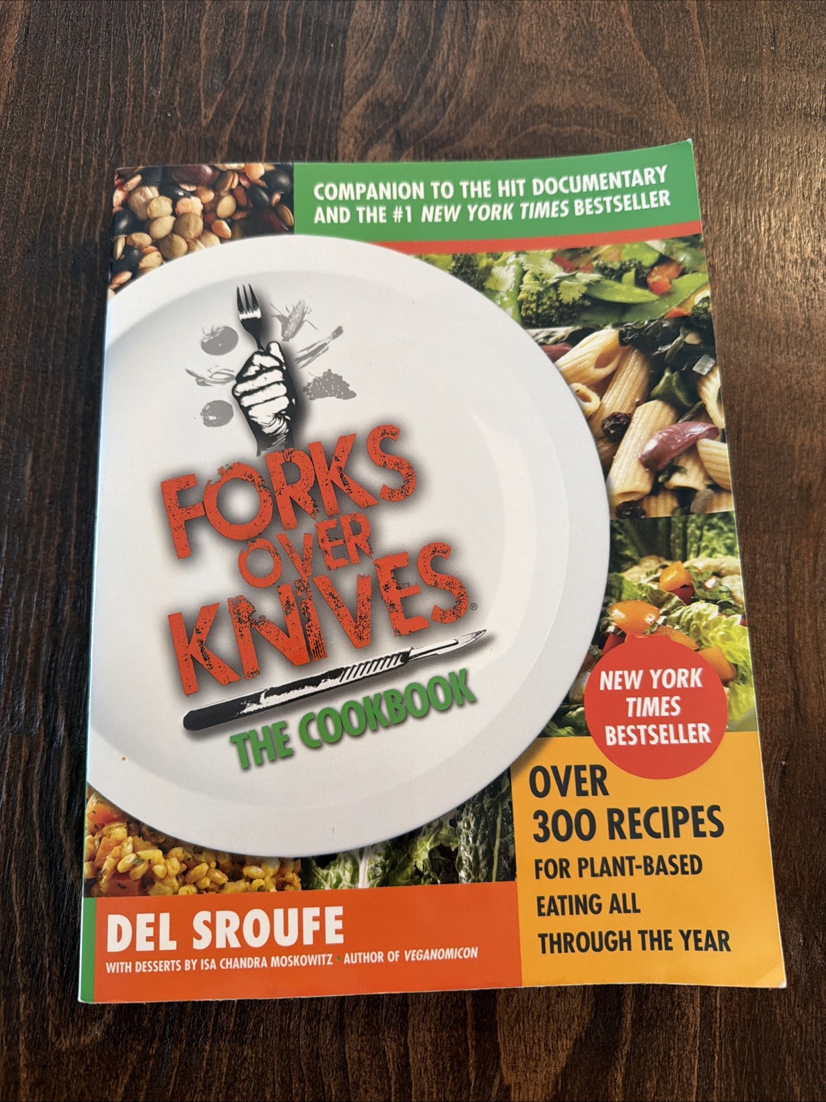 Forks Over Knives―The Cookbook: Over 300 Simple and Delicious Plant-Based …