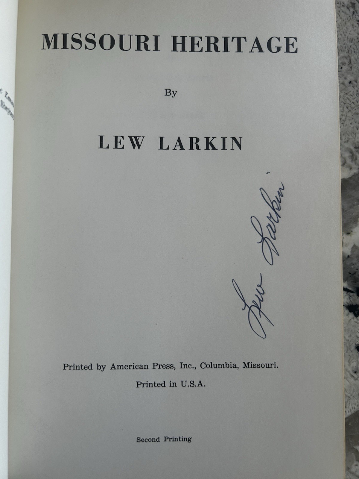 Missouri Heritage by Lew Larkin SIGNED 1968 paperback