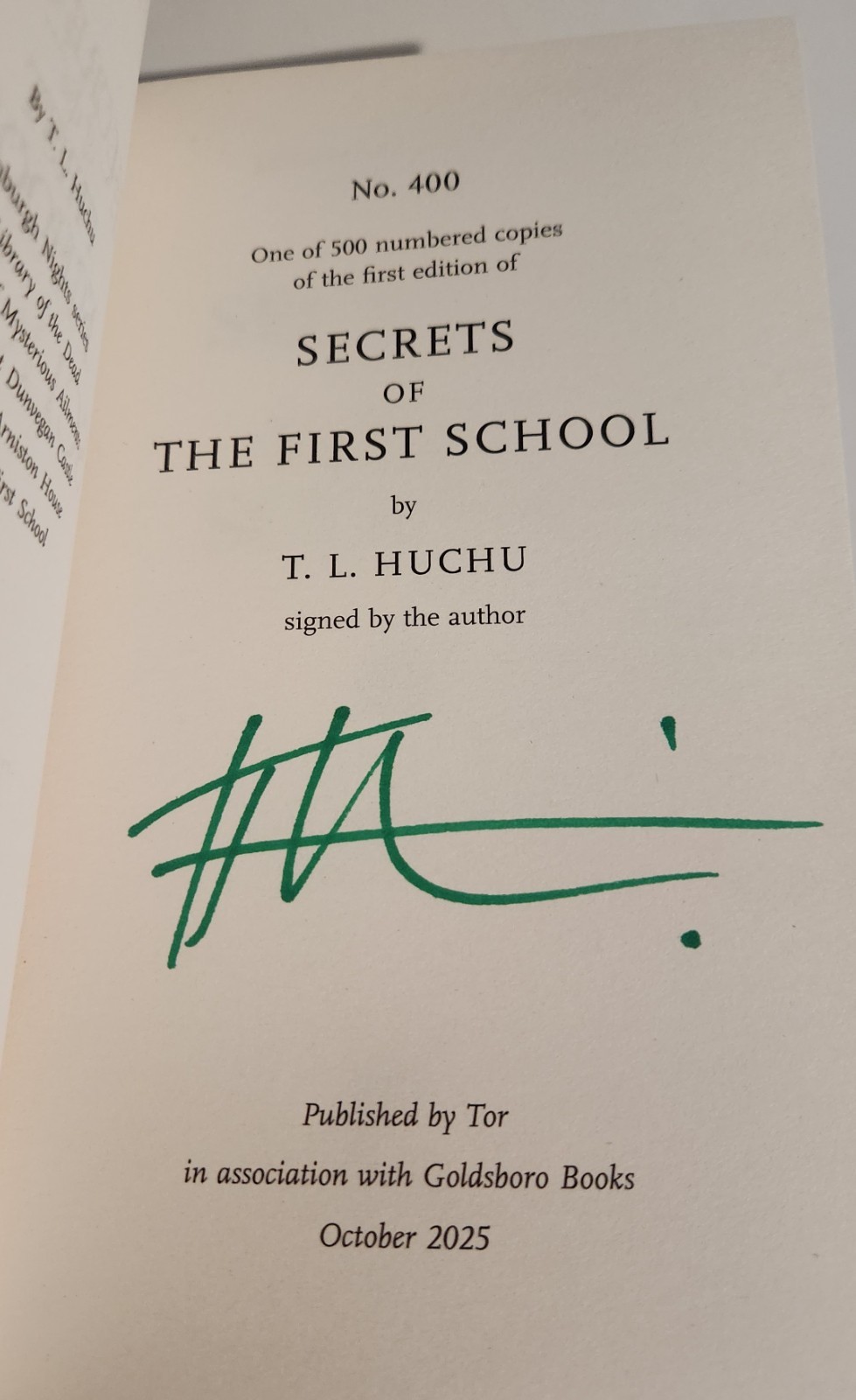 T.L.HUCHU SECRETS OF THE FIRST SCHOOL SIGNED NUMBERED 1st EDITION NEW UNREAD