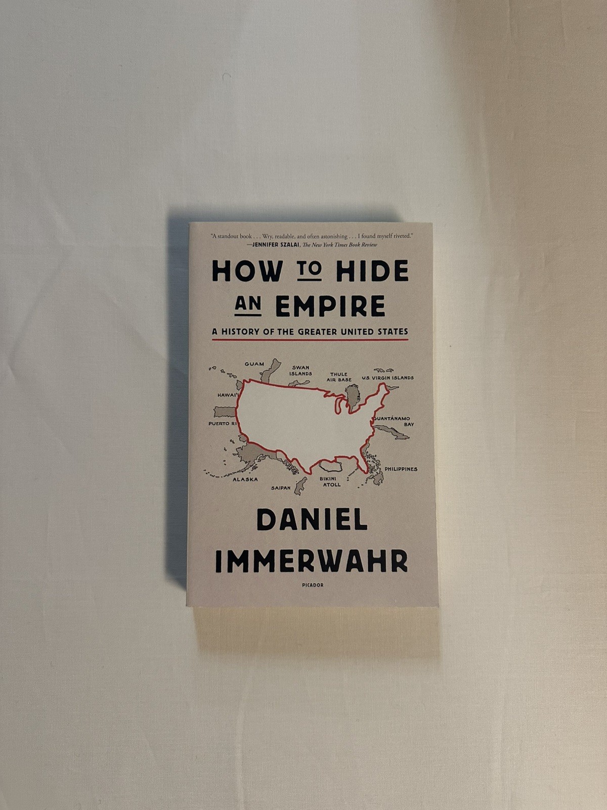 Daniel Immerwahr How to Hide an Empire Paperback 2020