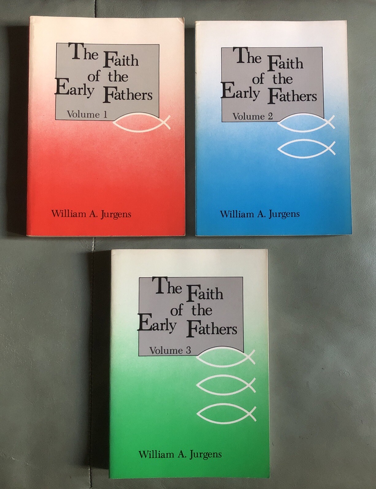 The Faith of the Early Fathers by William A. Jurgens (1979, Trade Paperback)